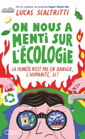 Lucas Scaltritti - On nous a menti sur l'écologie